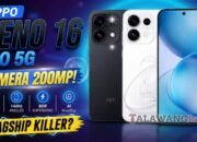 OPPO Reno16 Pro Resmi Hadir: Kamera 200MP, Layar OLED 144Hz, Baterai 6.700mAh Jadi Andalan