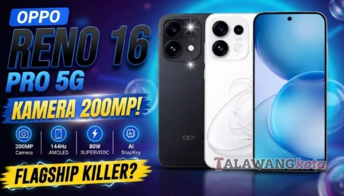 OPPO Reno16 Pro Resmi Hadir: Kamera 200MP, Layar OLED 144Hz, Baterai 6.700mAh Jadi Andalan
